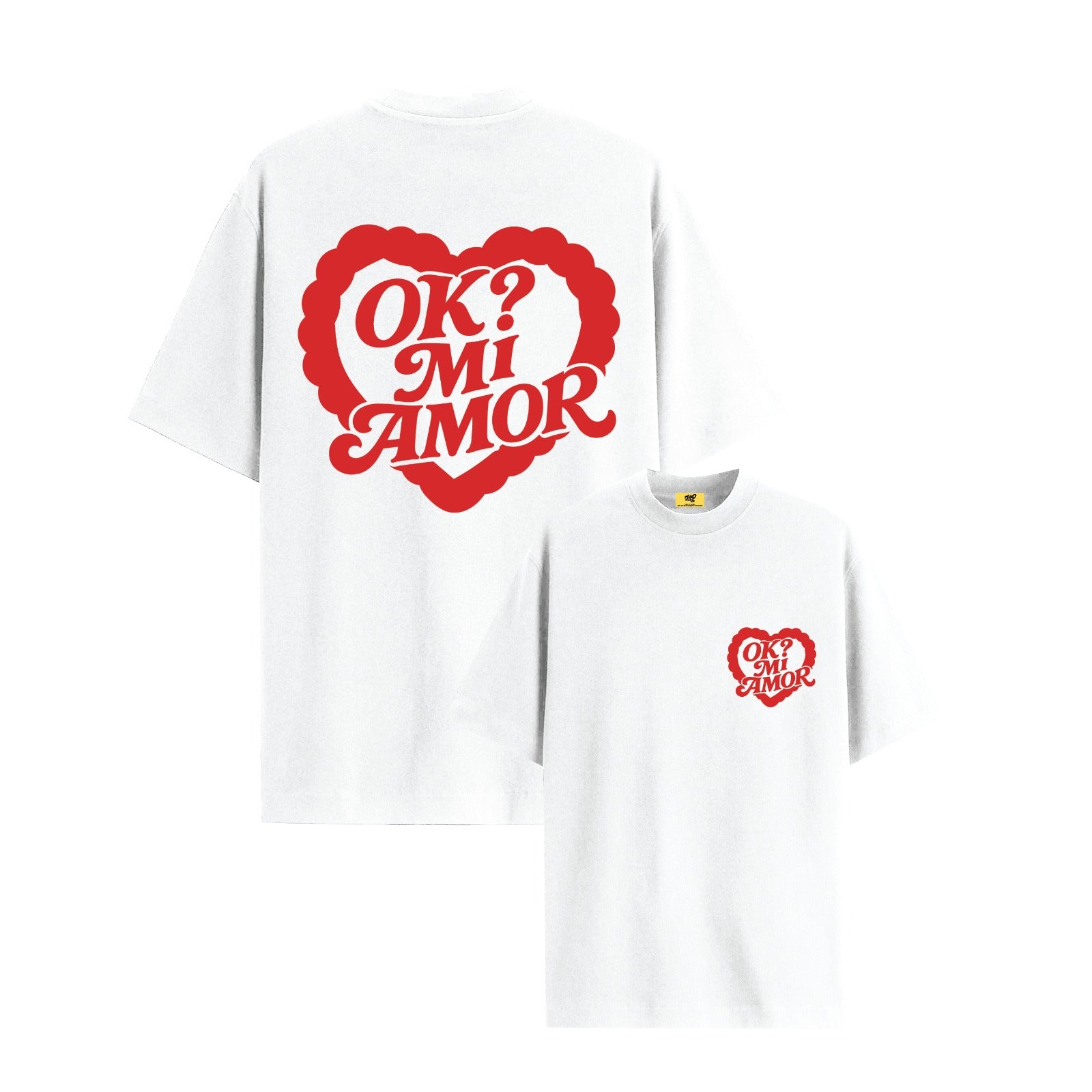 OK? MI AMOR WHITE TEE